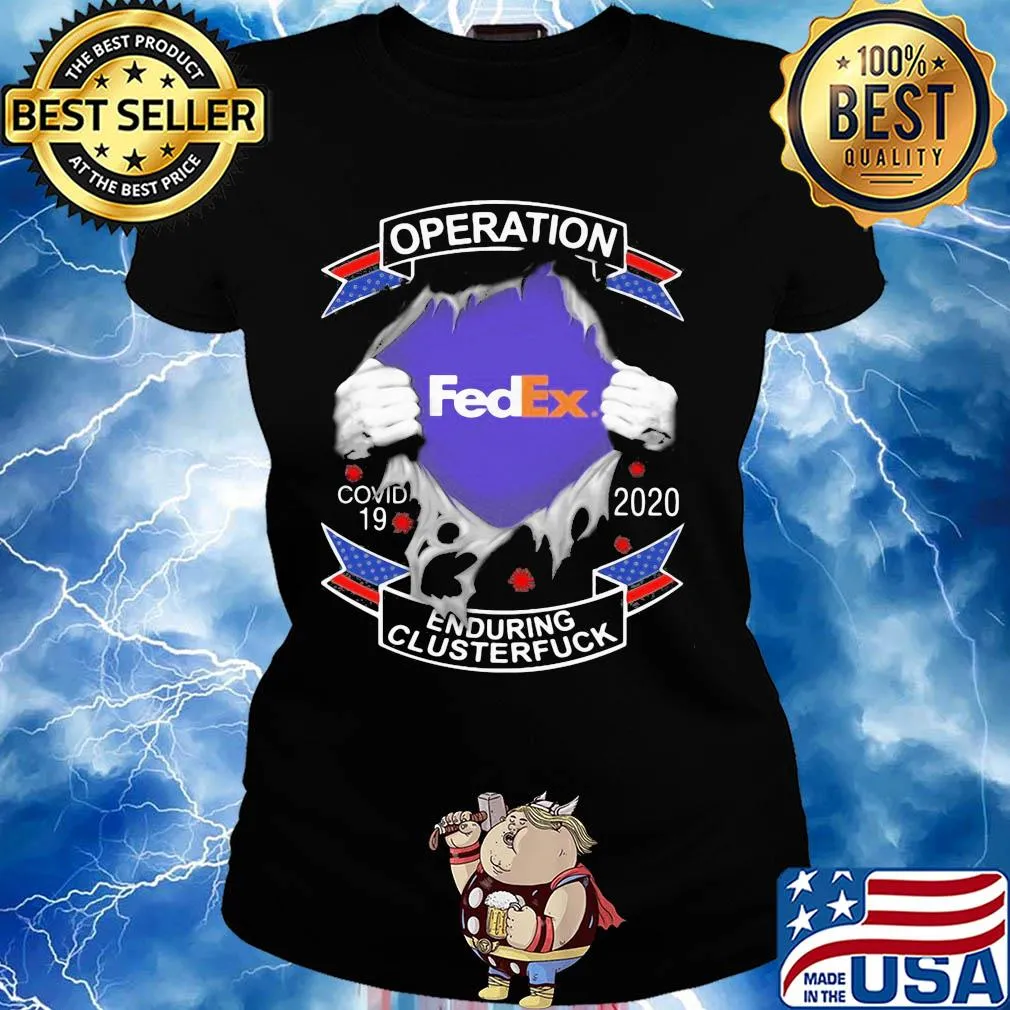 Operation Fed Ex Covid-19 2020 enduring clusterfuck hand s Ladies tee