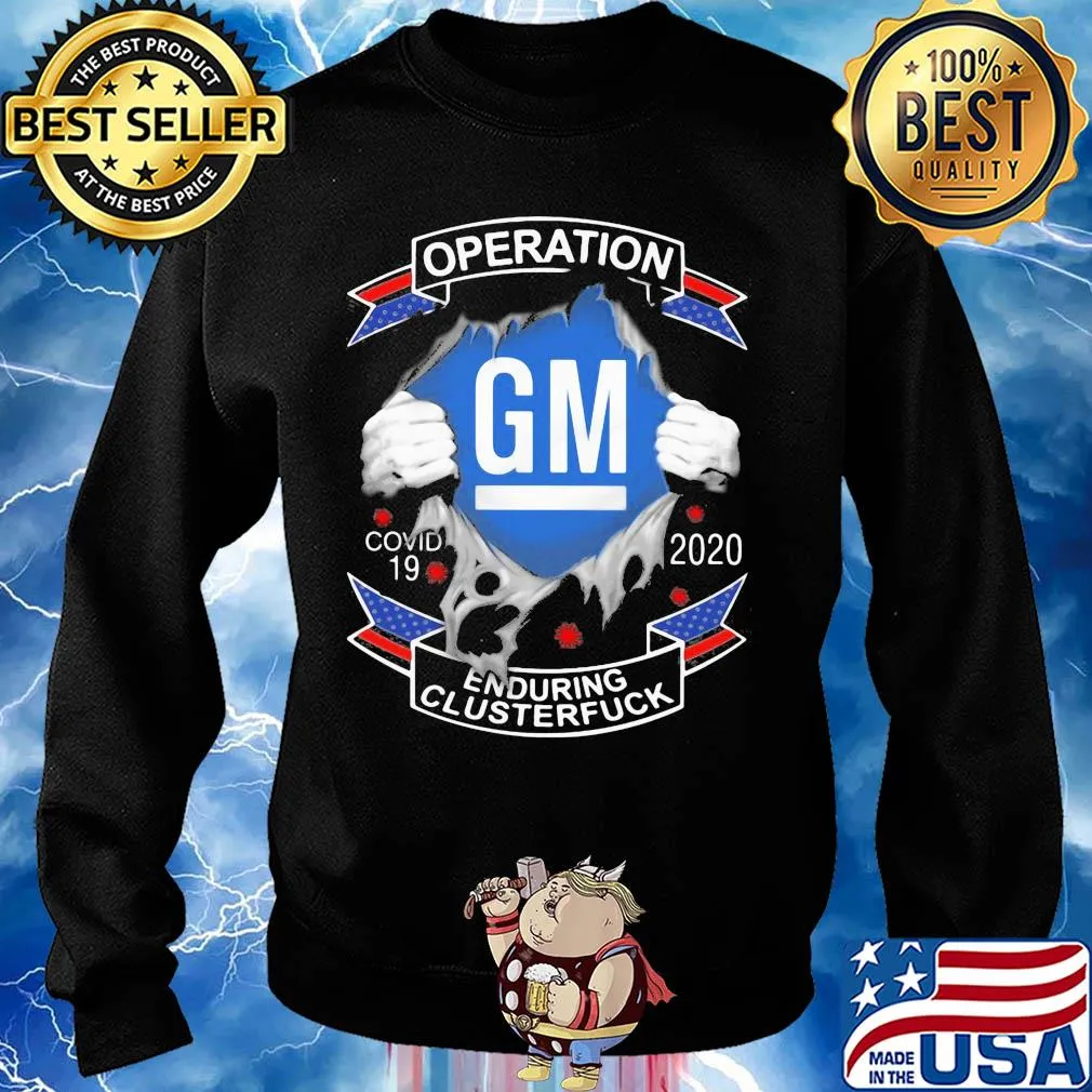 Operation GM Covid-19 2020 enduring clusterfuck hand s Sweater