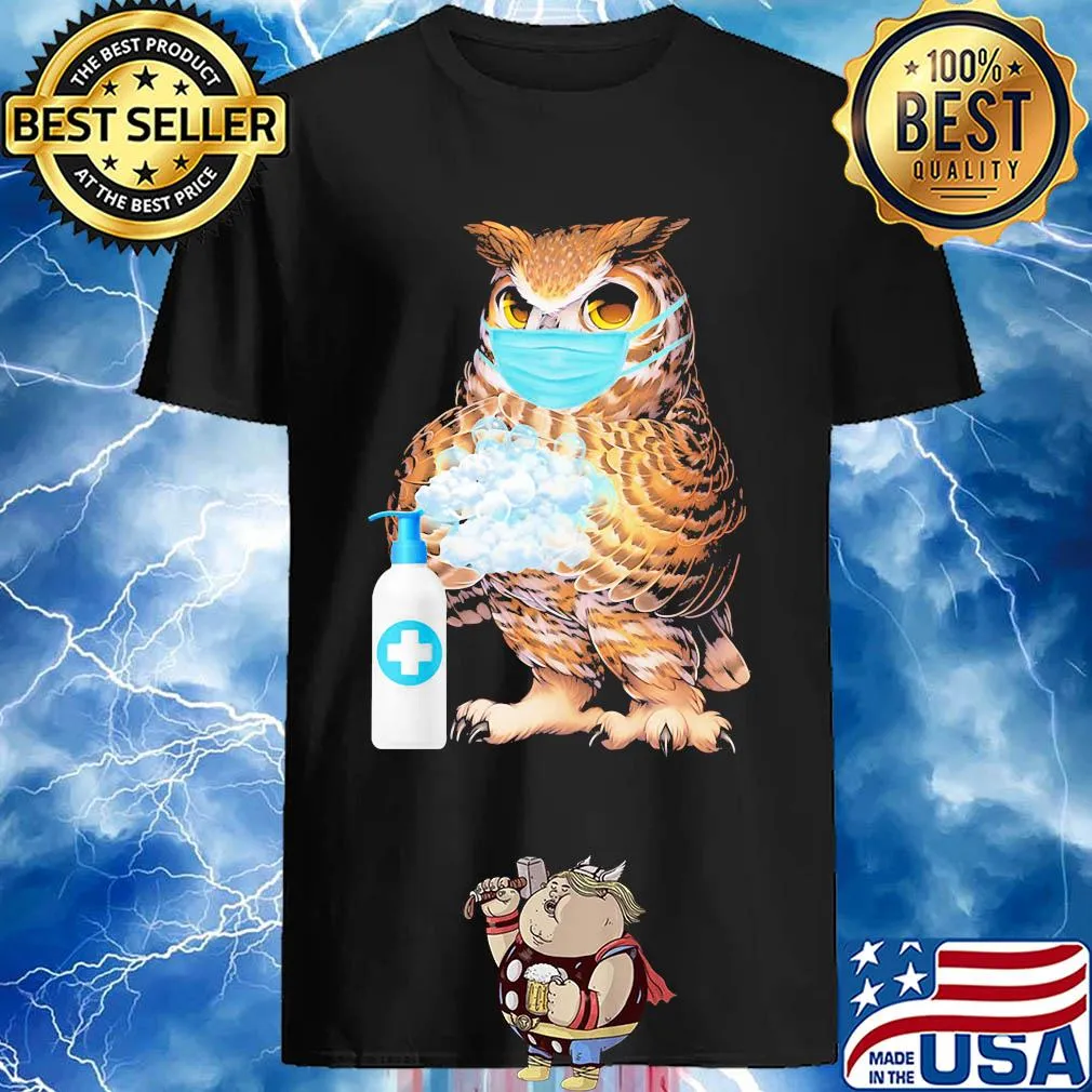 Owl Washing Hands Covid-19 shirt