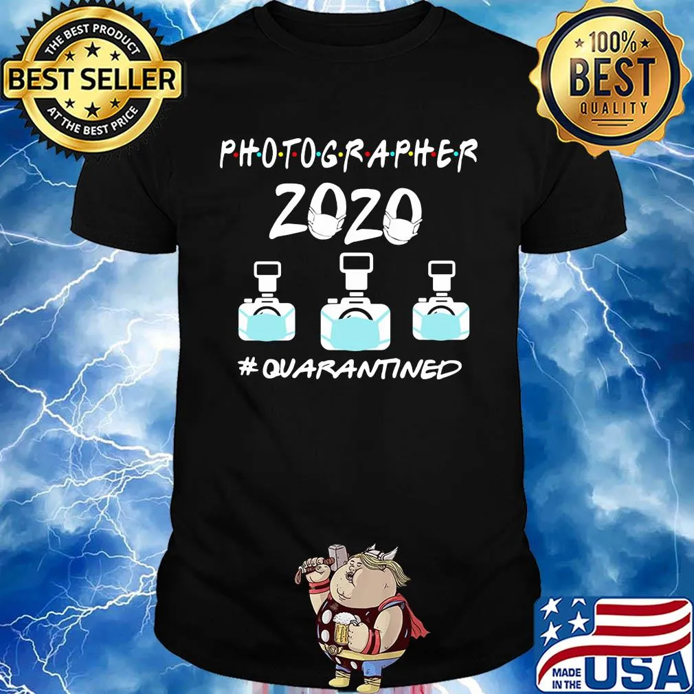 Photographer 2020 quarantined camera covid-19 shirt