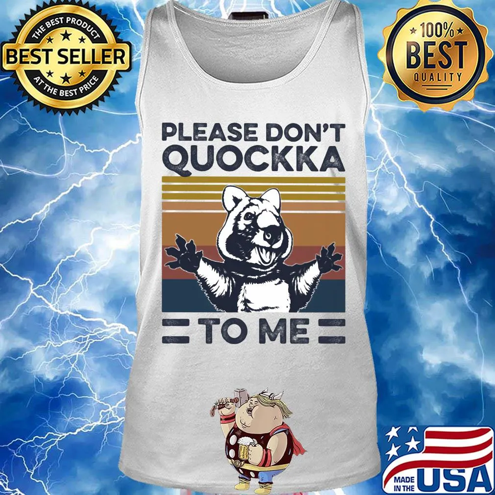 Please don't Quockka to me Animal vintage s Tank top