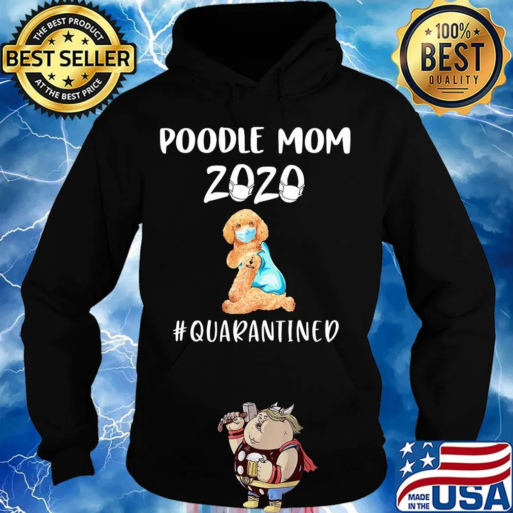 Poodle mom 2020 mask quarantined s Hoodie