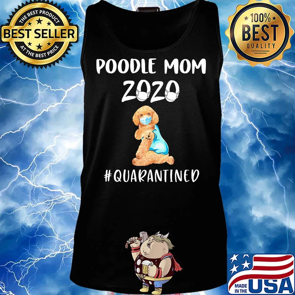 Poodle mom 2020 mask quarantined s Tank top