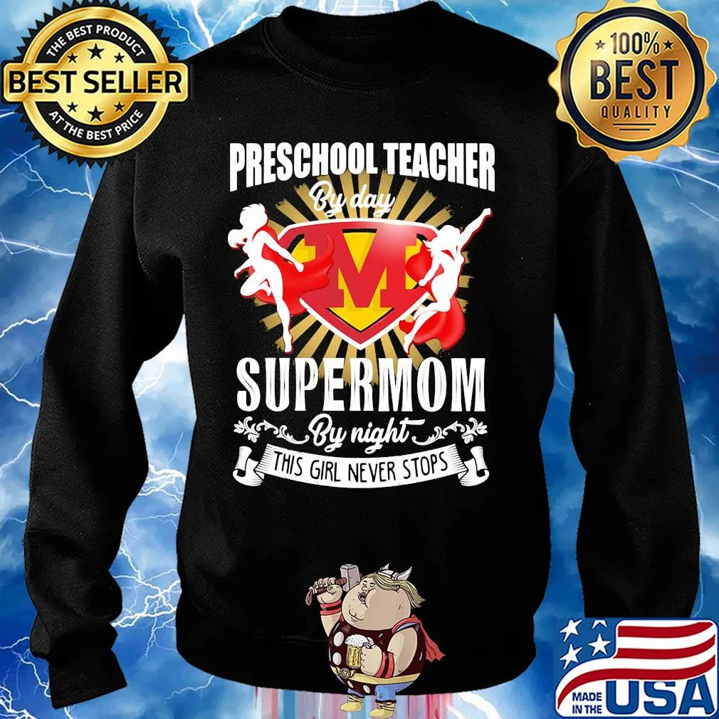 Preschool teacher by day supermom by night this girl never stops s Sweater