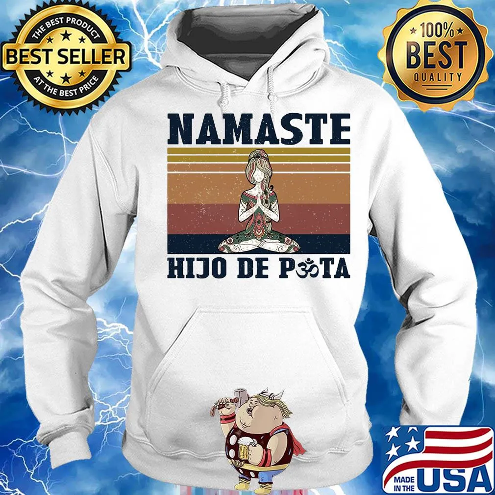 She yoga namaste hijo de puta vintage s Hoodie