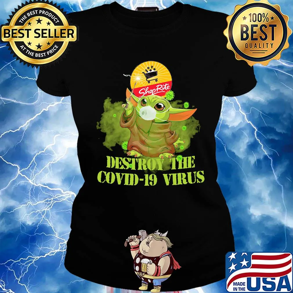 Shop rite baby yoda destroy the covid-19 virus s Ladies tee