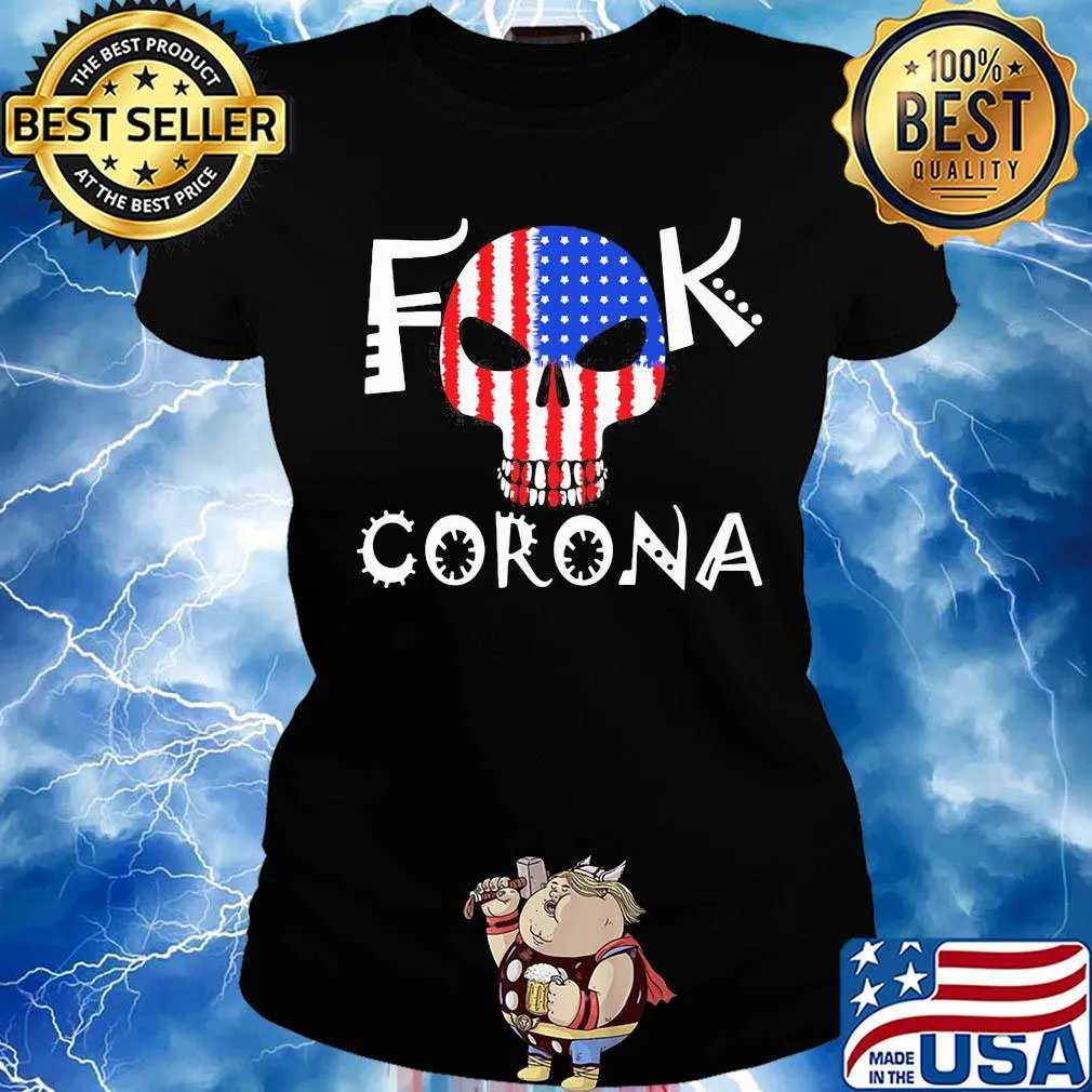 Skull fuck coronavirus american flag s Ladies tee