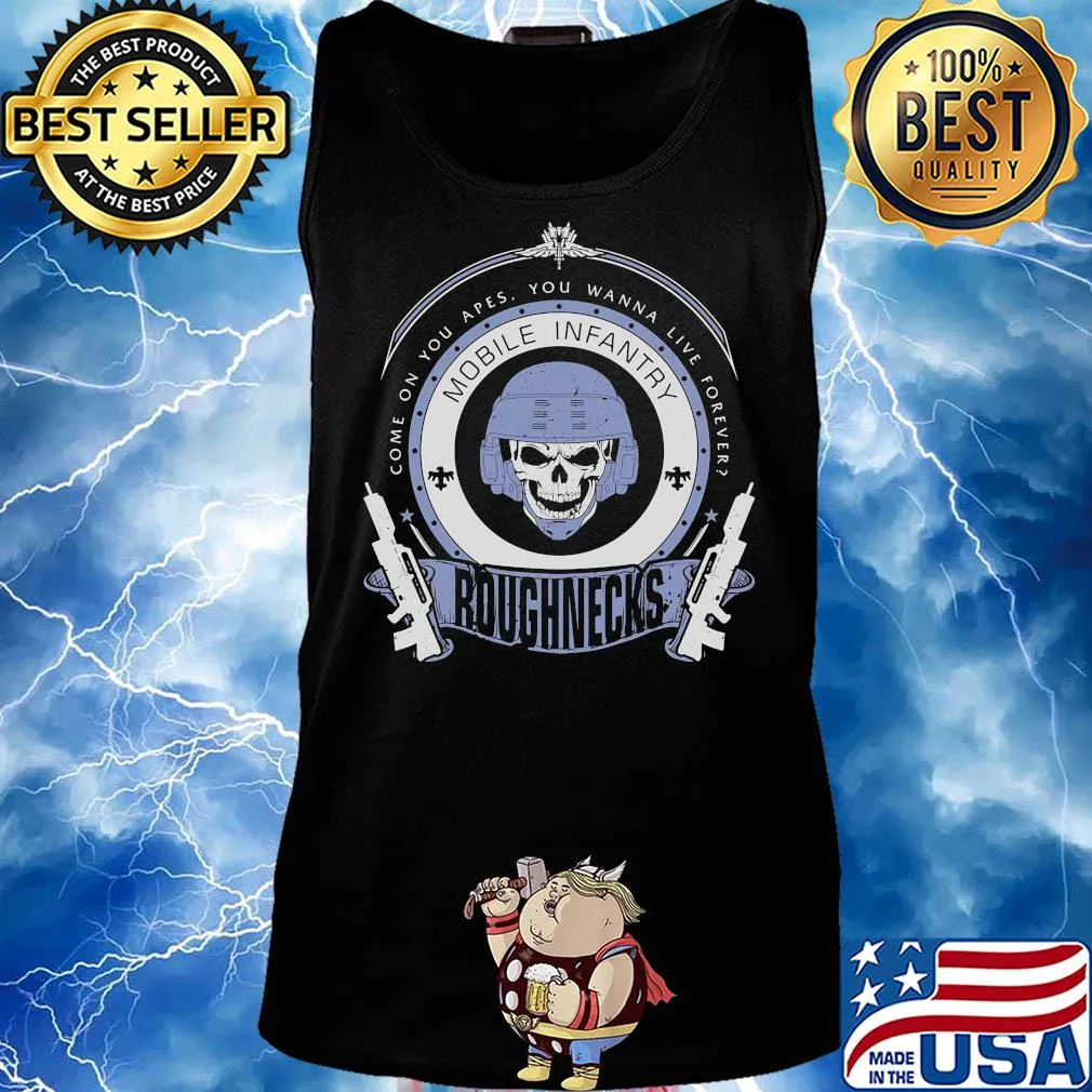 Skull veteran come on you apes you wanna live forever roughnecks s Tank top