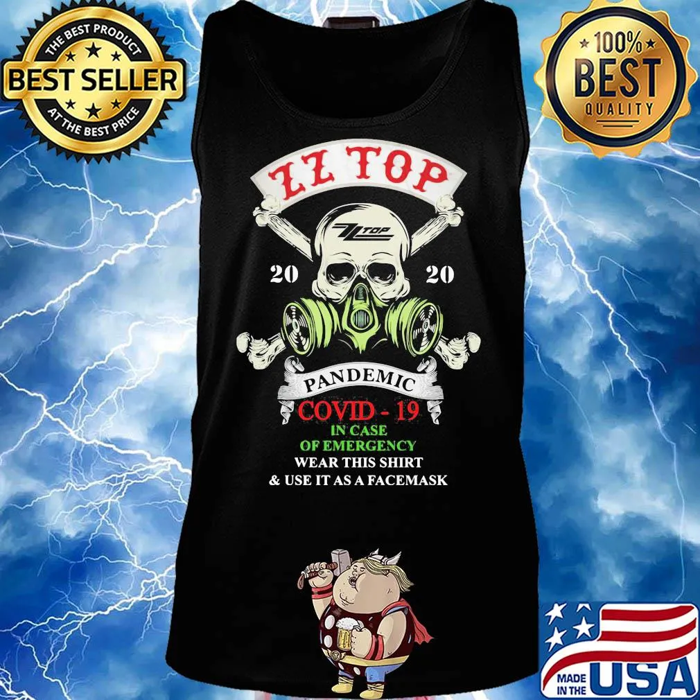 Skull zz top 2020 pandemic covid-19 in case of emergency wear this shirt and use it as a facemask s Tank top