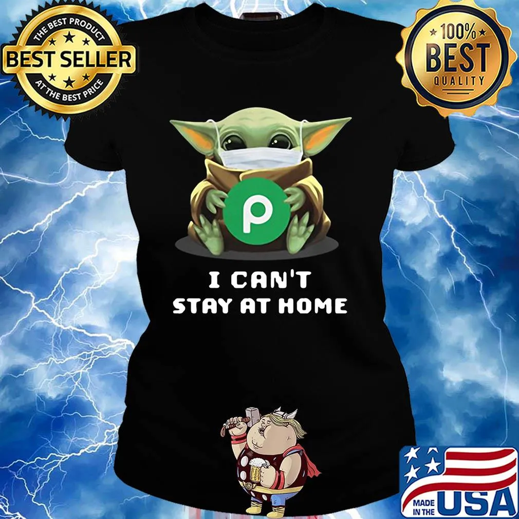 Star wars baby yoda hug publix I can’t stay at home mask covid-19 s Ladies tee