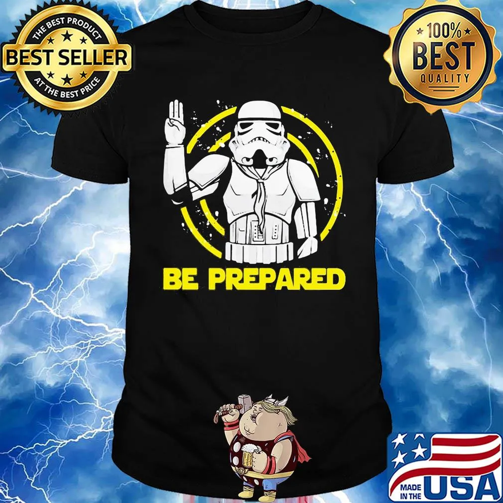 Star wars darth vader be prepared shirt