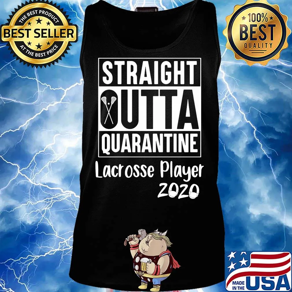 Straight outta quarantine lacrosse player 2020 covid-19 s Tank top