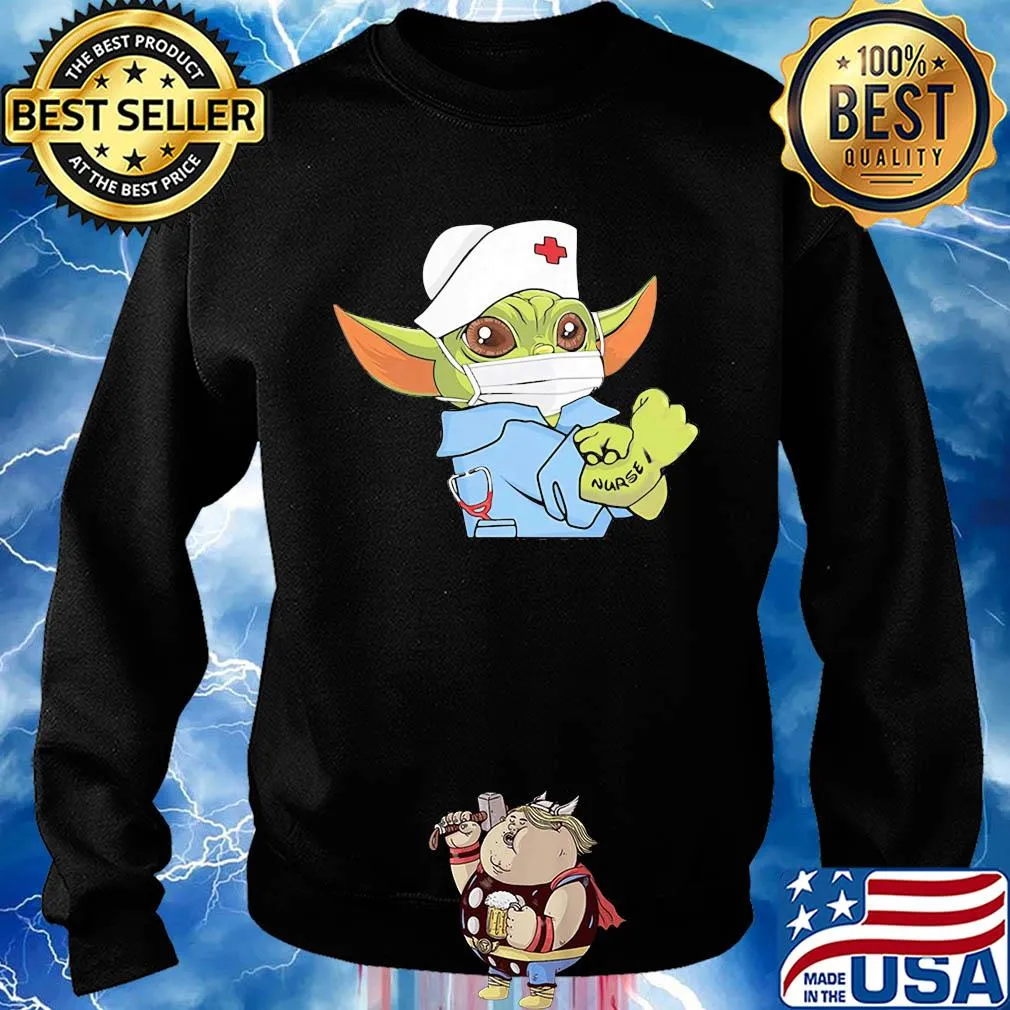 Strong Baby Yoda Wearing Scrub Nurse Shirt Sweater