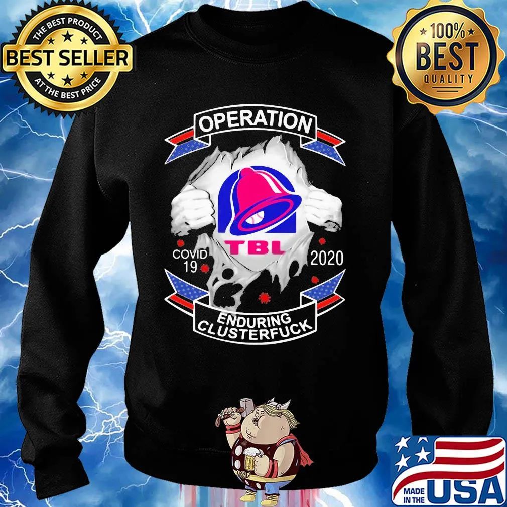 Taco bell operation covid-19 2020 enduring clusterfuck s Sweater