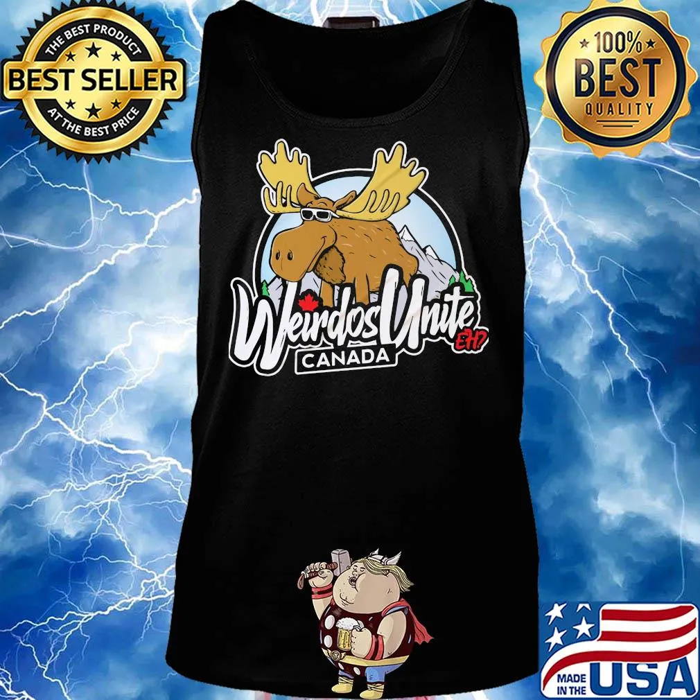 The moose weirdos unite canada s Tank top