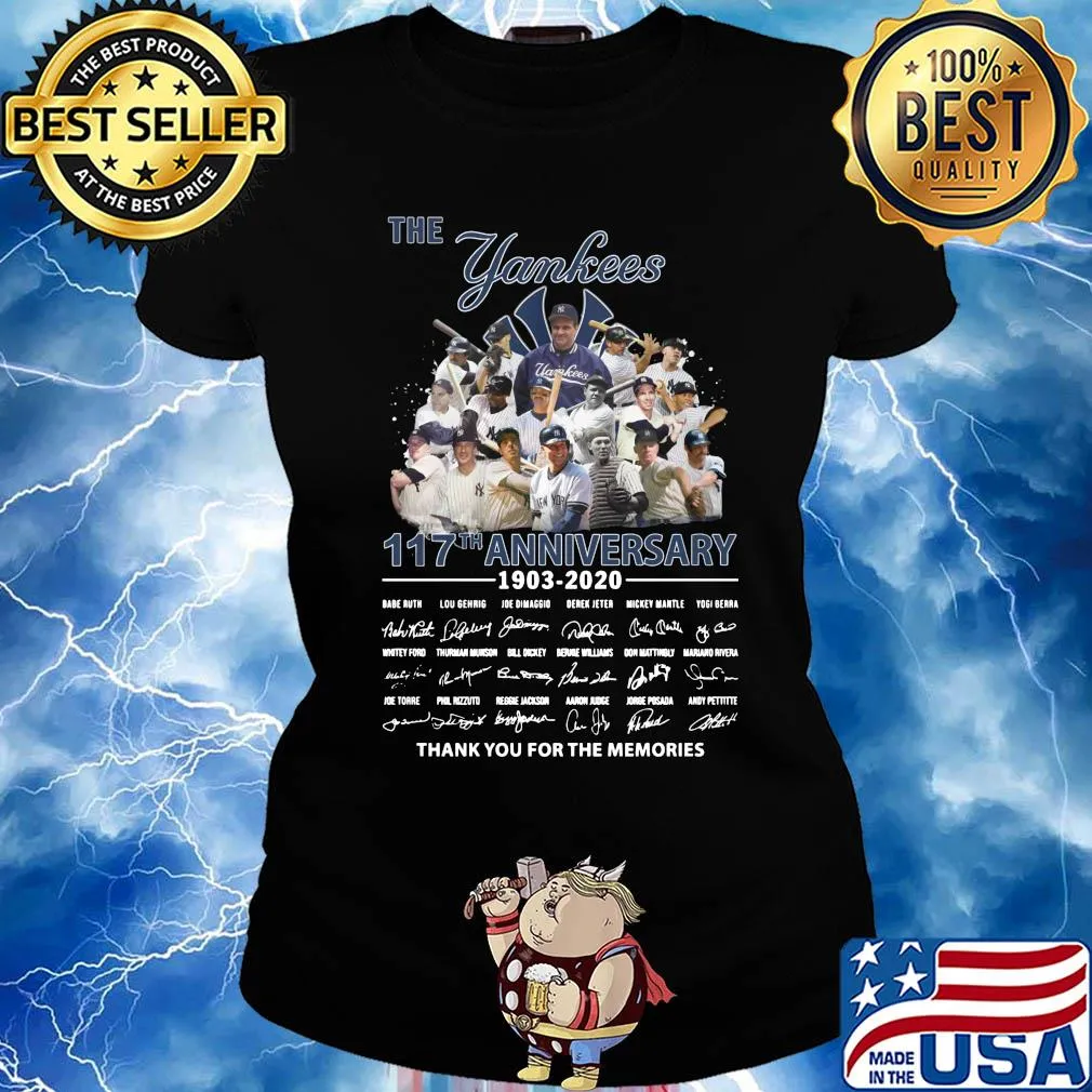 The New York Yankees 117th anniversary 1903-2020 signatures thank you for the memories s Ladies tee