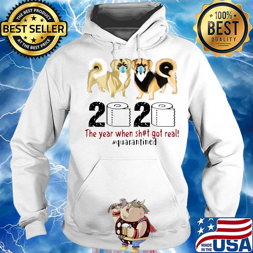 Tibetan spaniel 2020 the year when shit got real quarantined toilet paper covid-19 s Hoodie