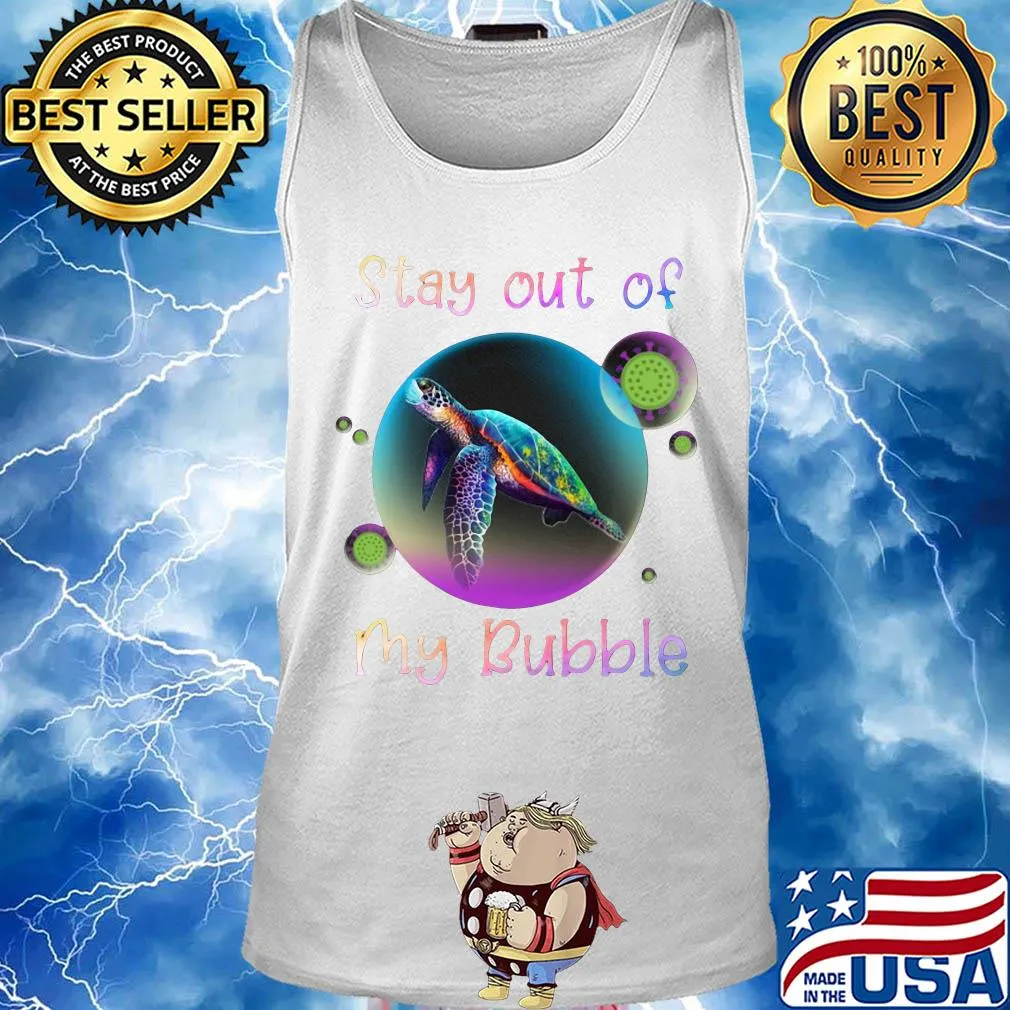 Turtle stay out my bubble coronavirus mask s Tank top