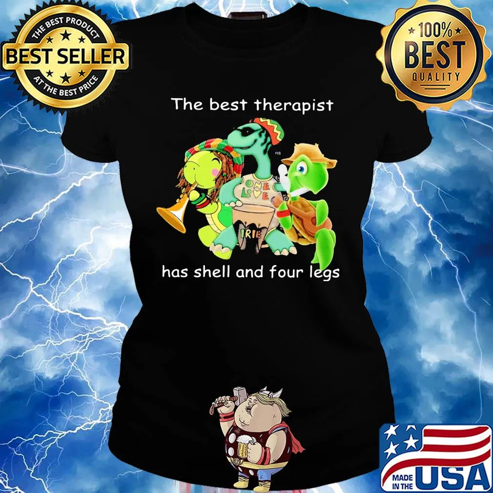 Turtle the best therapist has shell and four legs s Ladies tee
