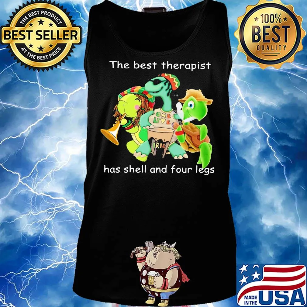 Turtle the best therapist has shell and four legs s Tank top