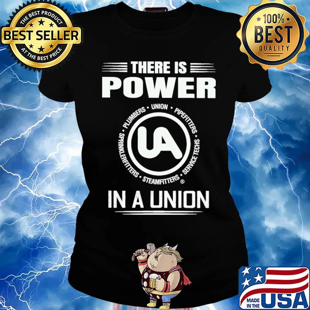 United association there is power in a union s Ladies tee