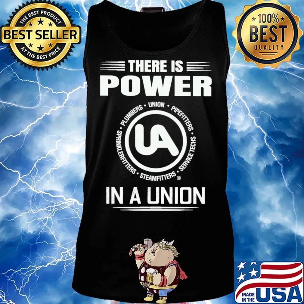 United association there is power in a union s Tank top