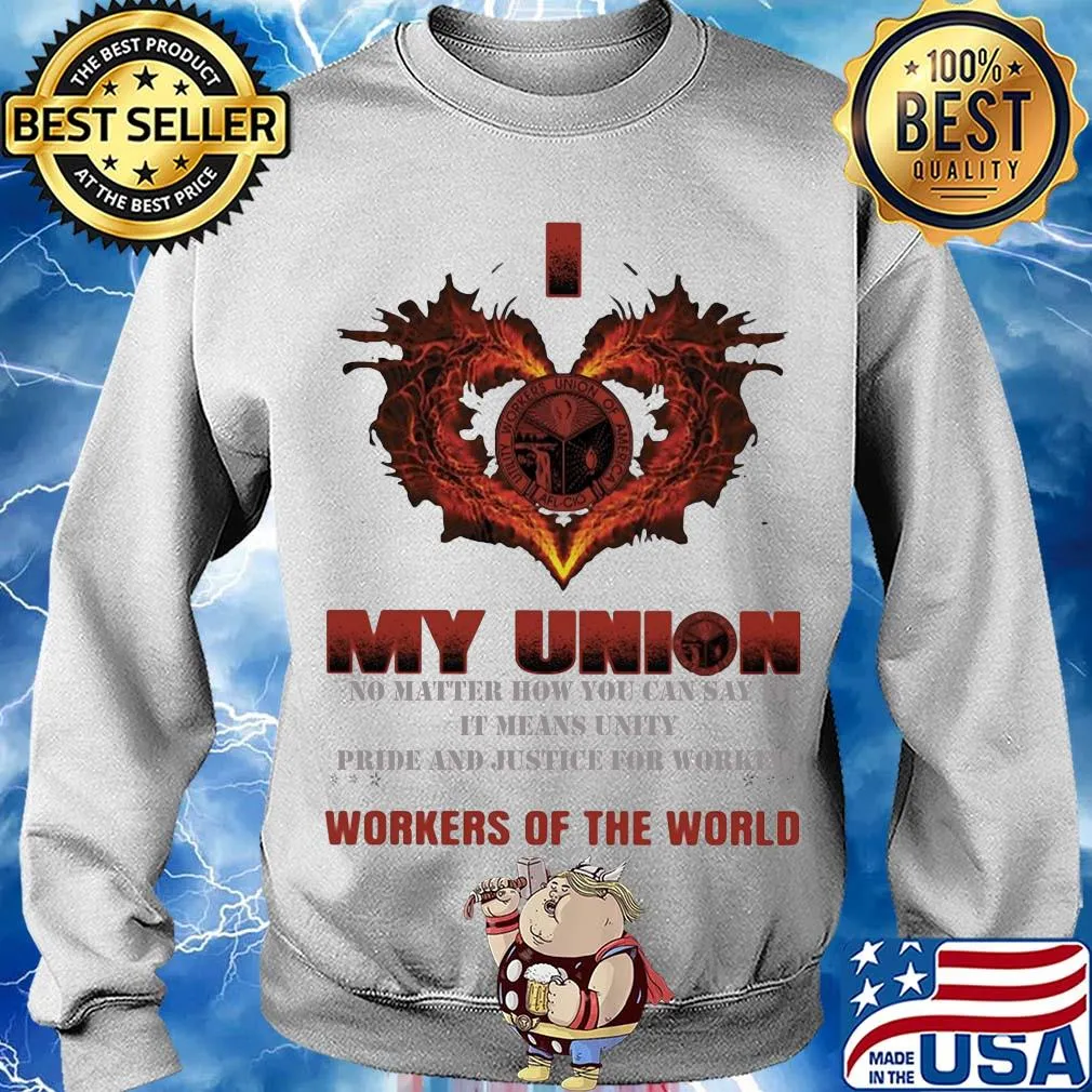 Utility workers union of america My union no matter how you can say it workers of the world s Sweater