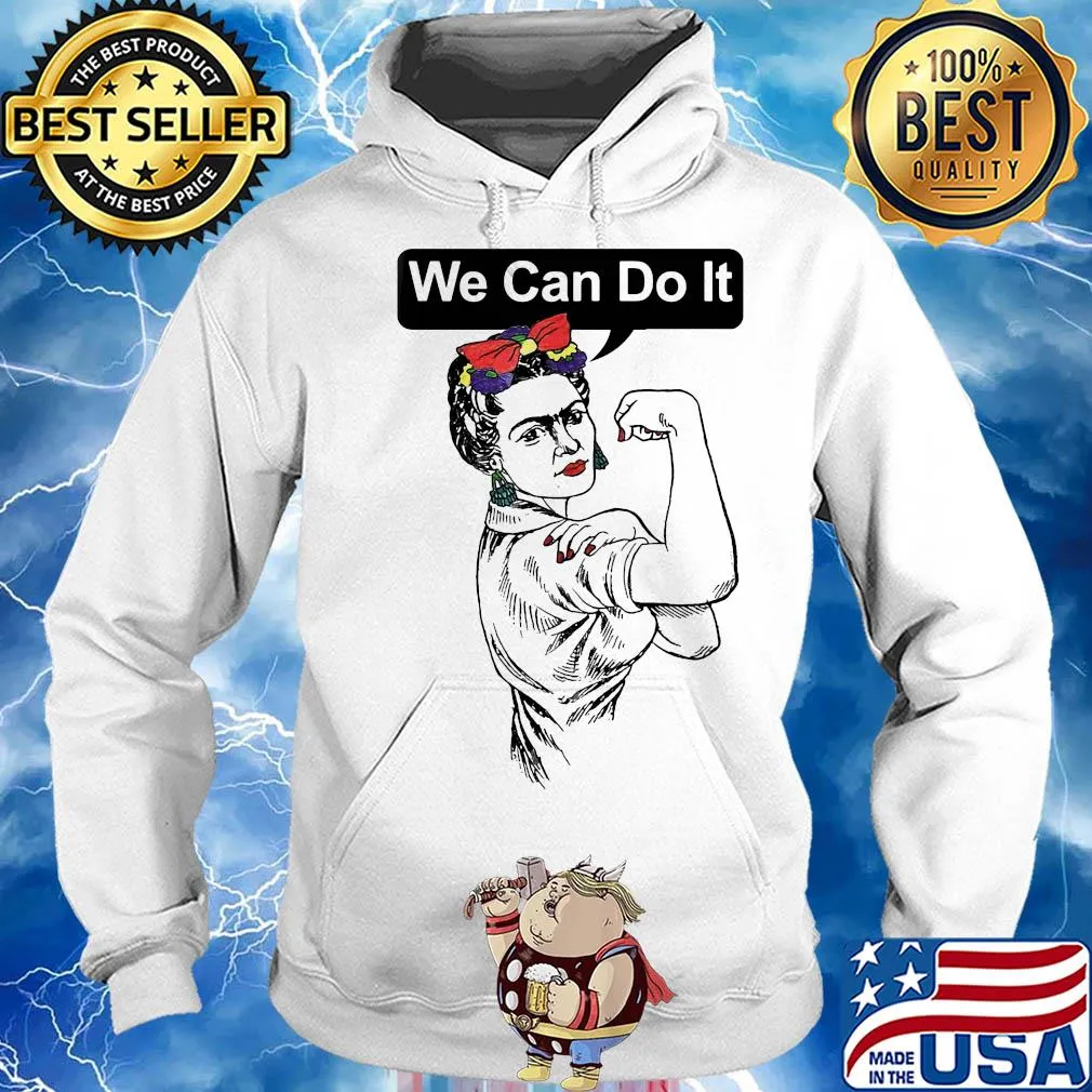 We can do it Strong girl s Hoodie
