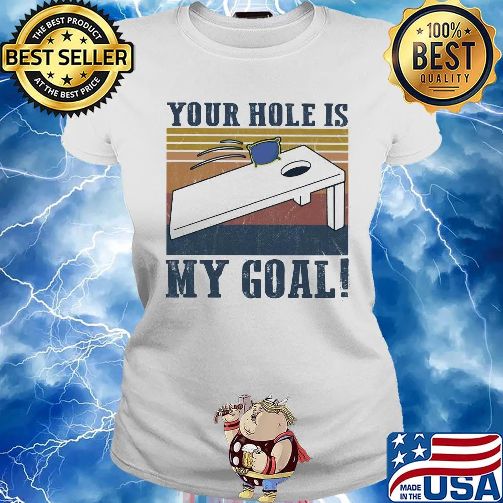 Your hole is my goal vintage s Ladies tee
