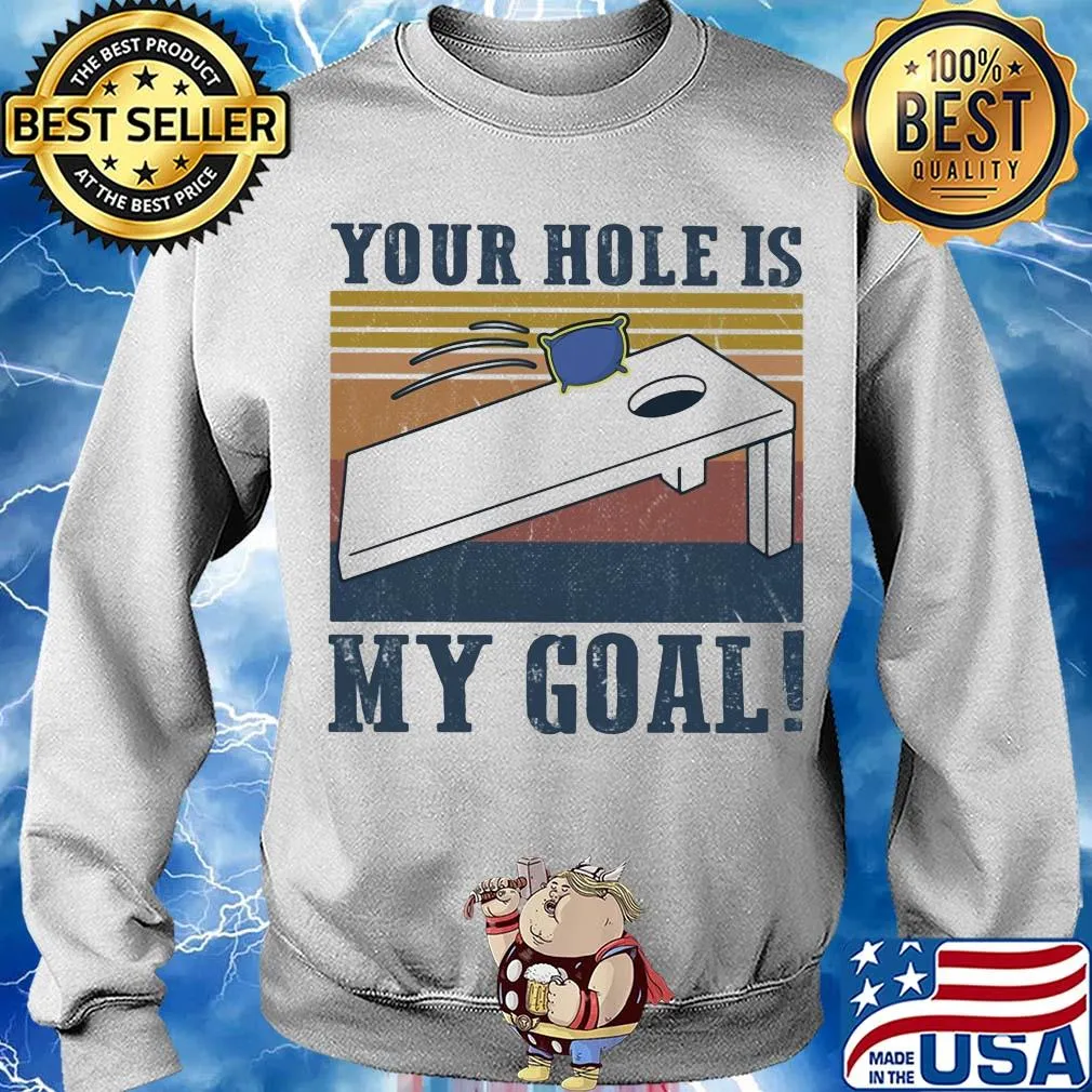Your hole is my goal vintage s Sweater