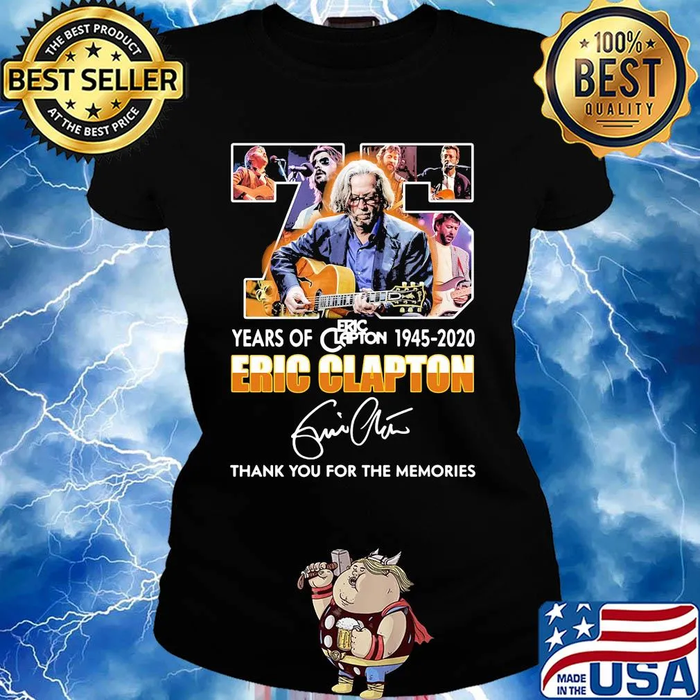75 years of 1945 2020 eric clapton thank you for the memories signature s Ladies tee