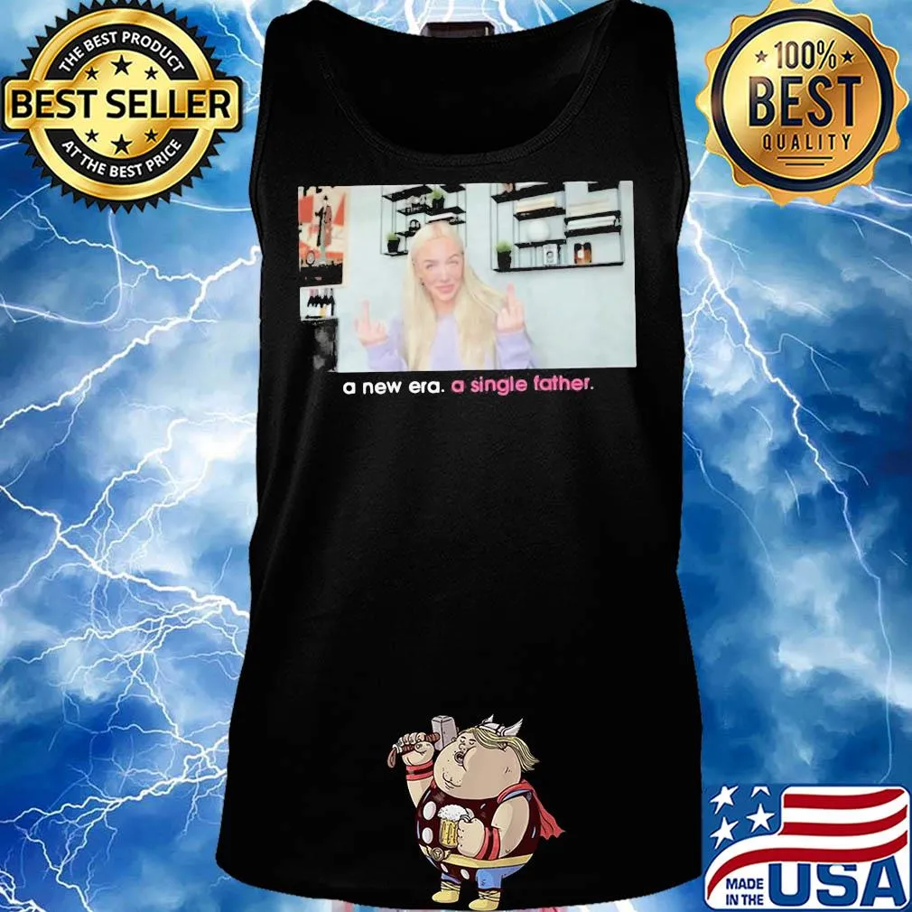 A new era a single father s Tank top