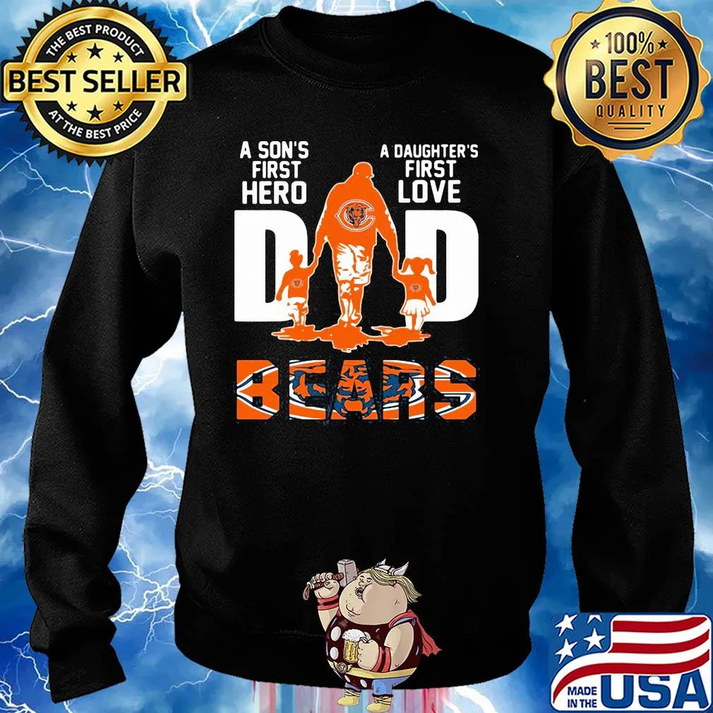 A son's first hero a daughter's first love dad chicago bears happy father's day s Sweater