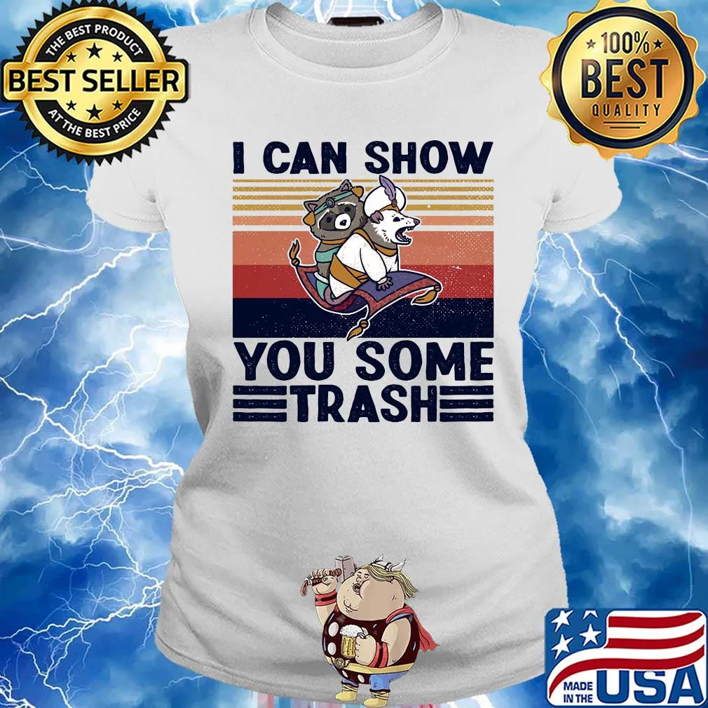 Aladdin raccoon opossum I can show you some trash vintage s Ladies tee