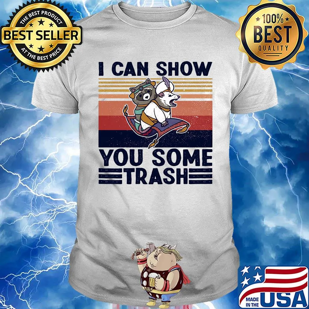 Aladdin raccoon opossum I can show you some trash vintage shirt