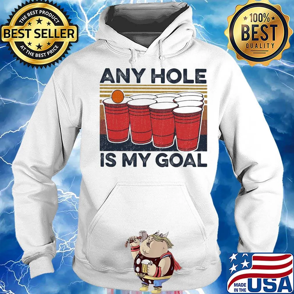 Any hole is my goal vintage s Hoodie