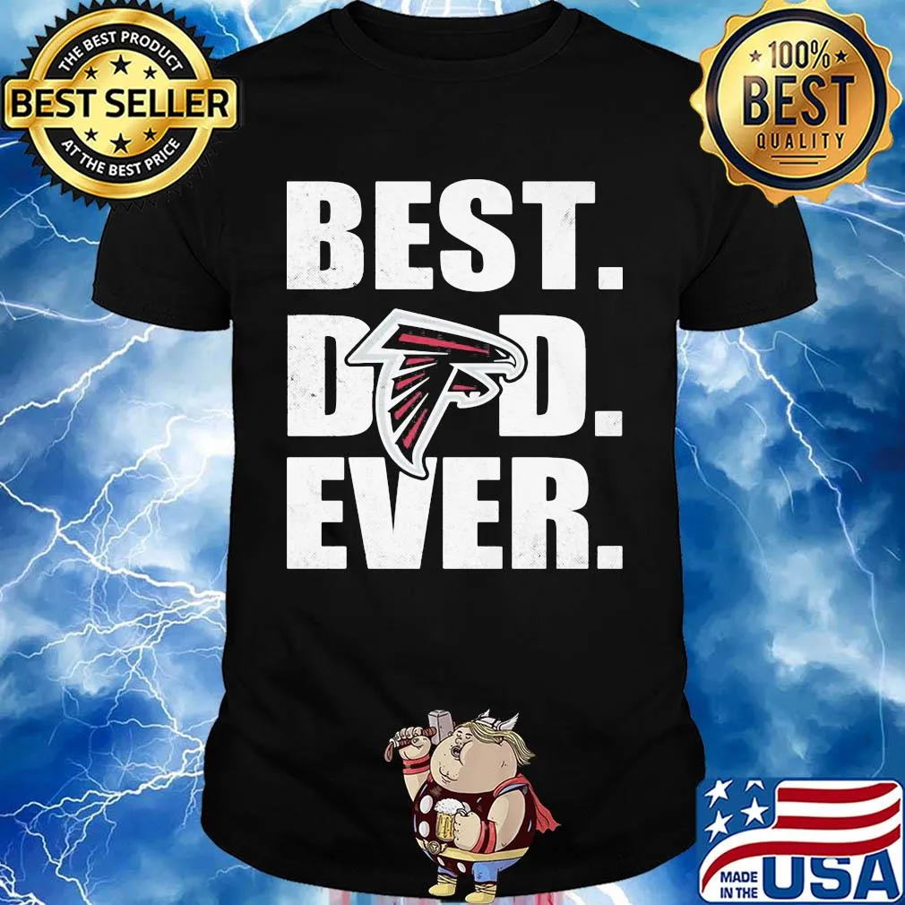 Atlanta falcons logo best dad ever happy father's day shirt