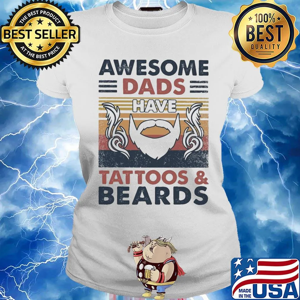 Awesome dads have tattoos and beards vintage s Ladies tee