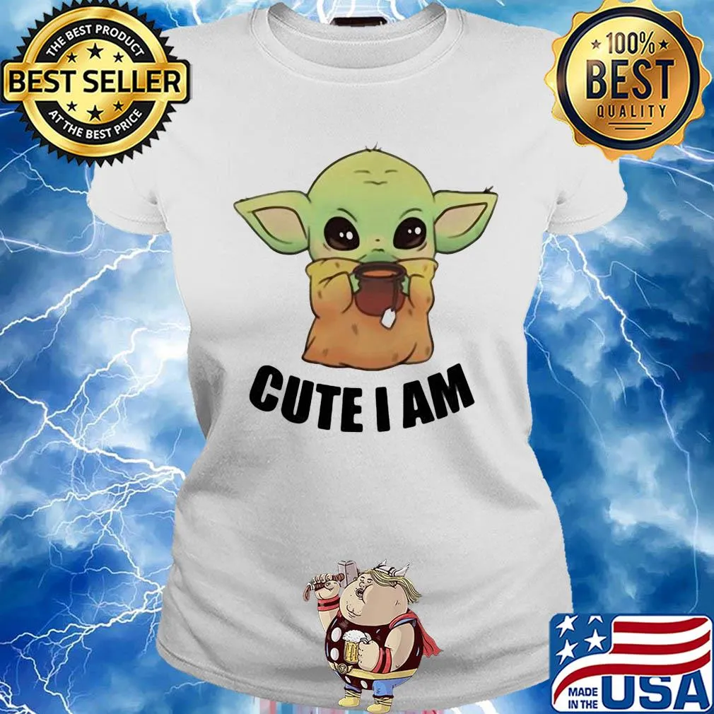 Baby Yoda cute I am s Ladies tee