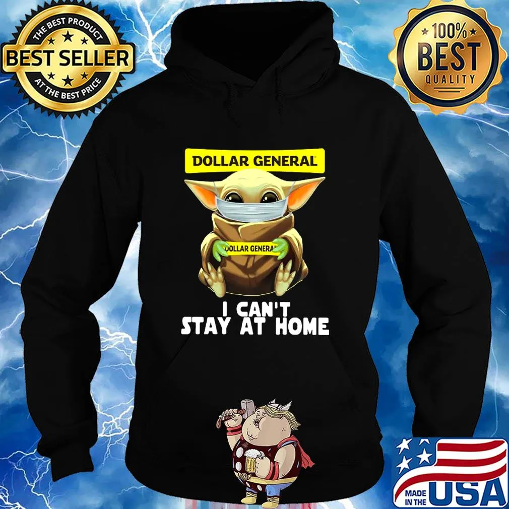Baby Yoda face mask hug Dollar General I can't stay at home s Hoodie