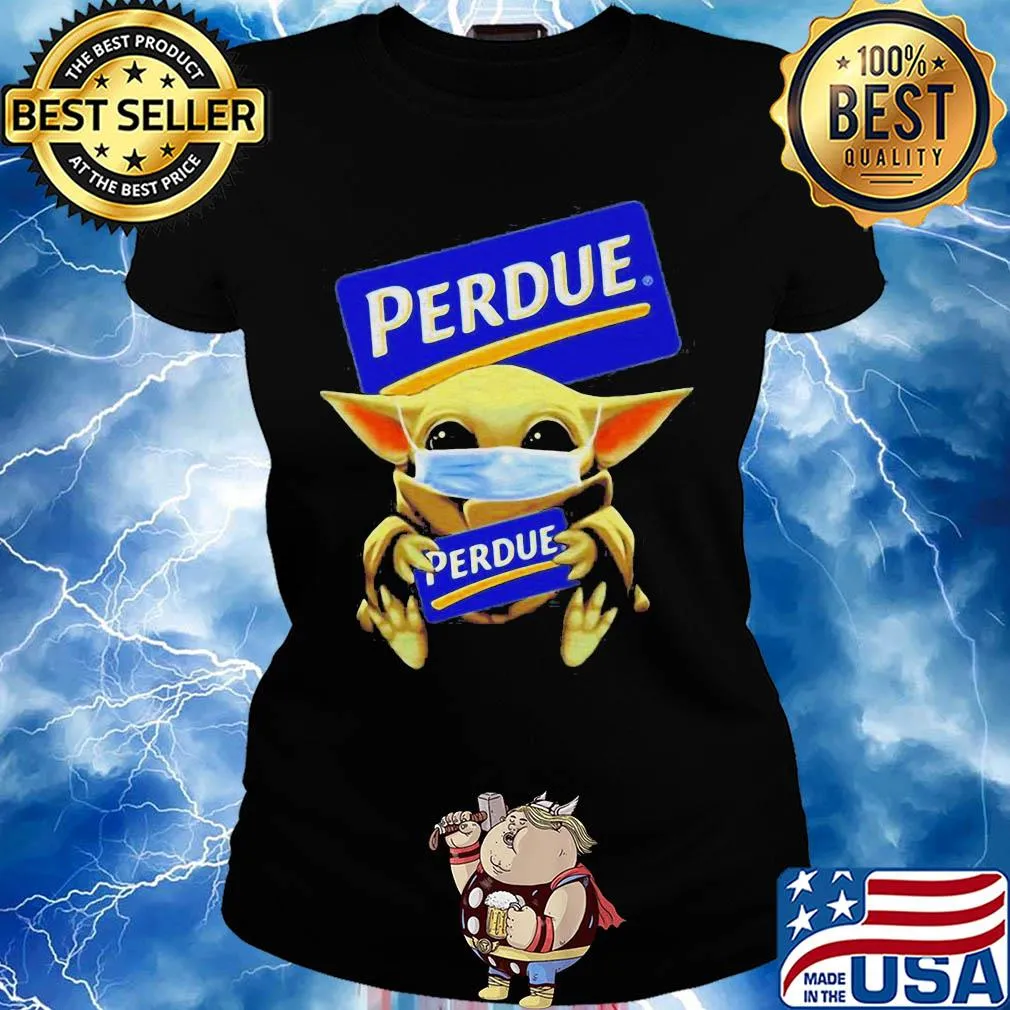 Baby Yoda face mask hug Perdue s Ladies tee