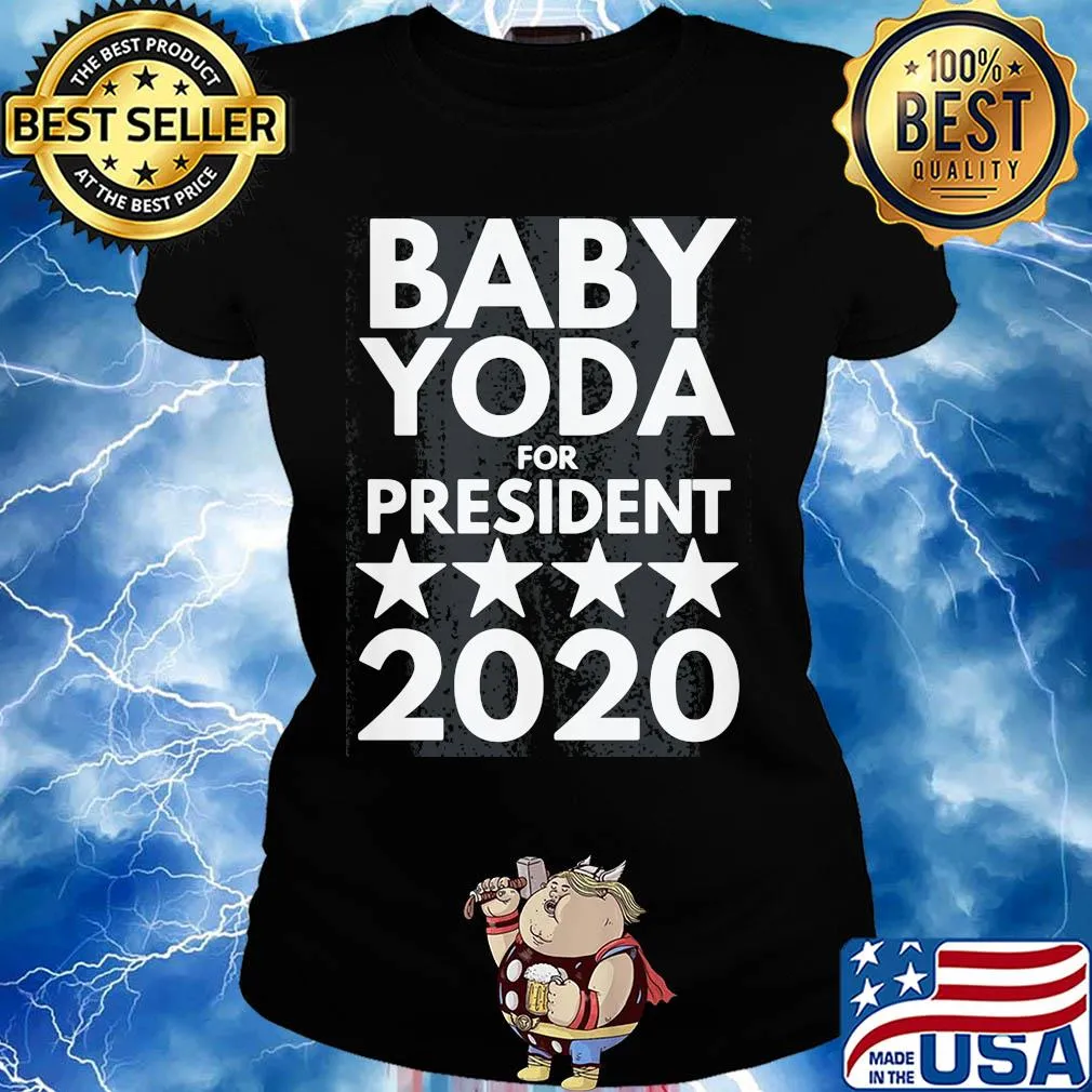 Baby Yoda for president 2020 s Ladies tee