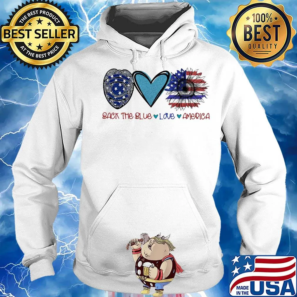 Back the blue Police love heart sunflower American flag veteran Independence Day s Hoodie