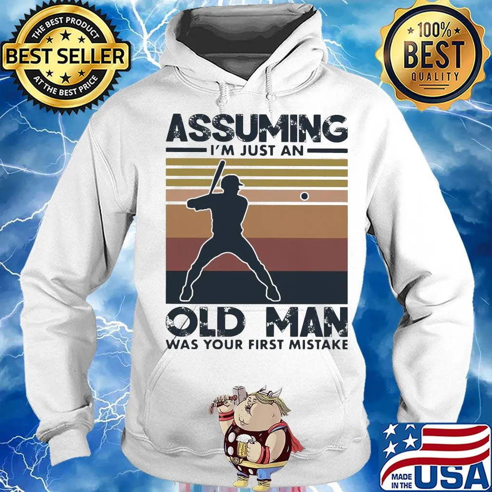 Baseball assuming I'm just an old lady was your first mistake vintage s Hoodie