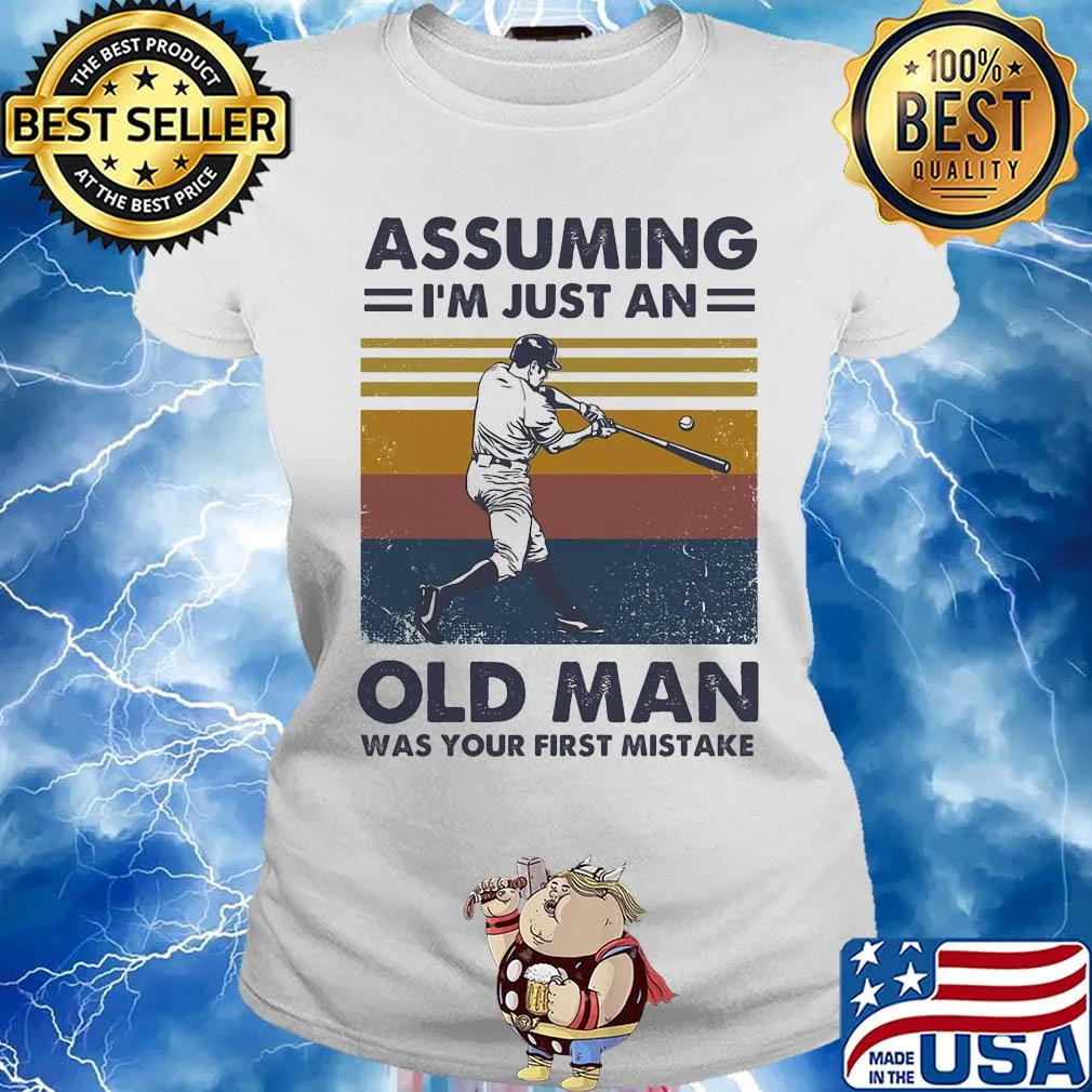 Baseball assuming I'm just an old lady was your first mistake vintage s Ladies tee