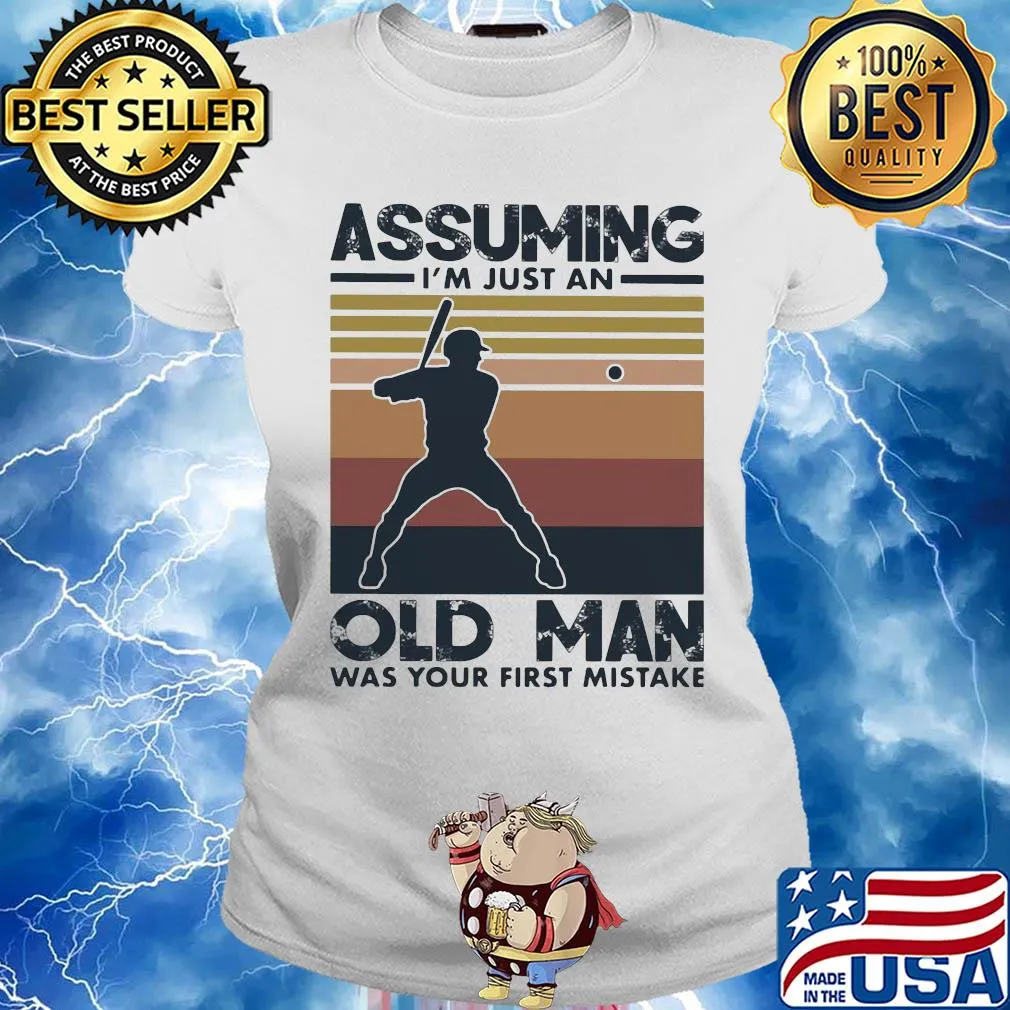 Baseball assuming I'm just an old lady was your first mistake vintage s Ladies tee