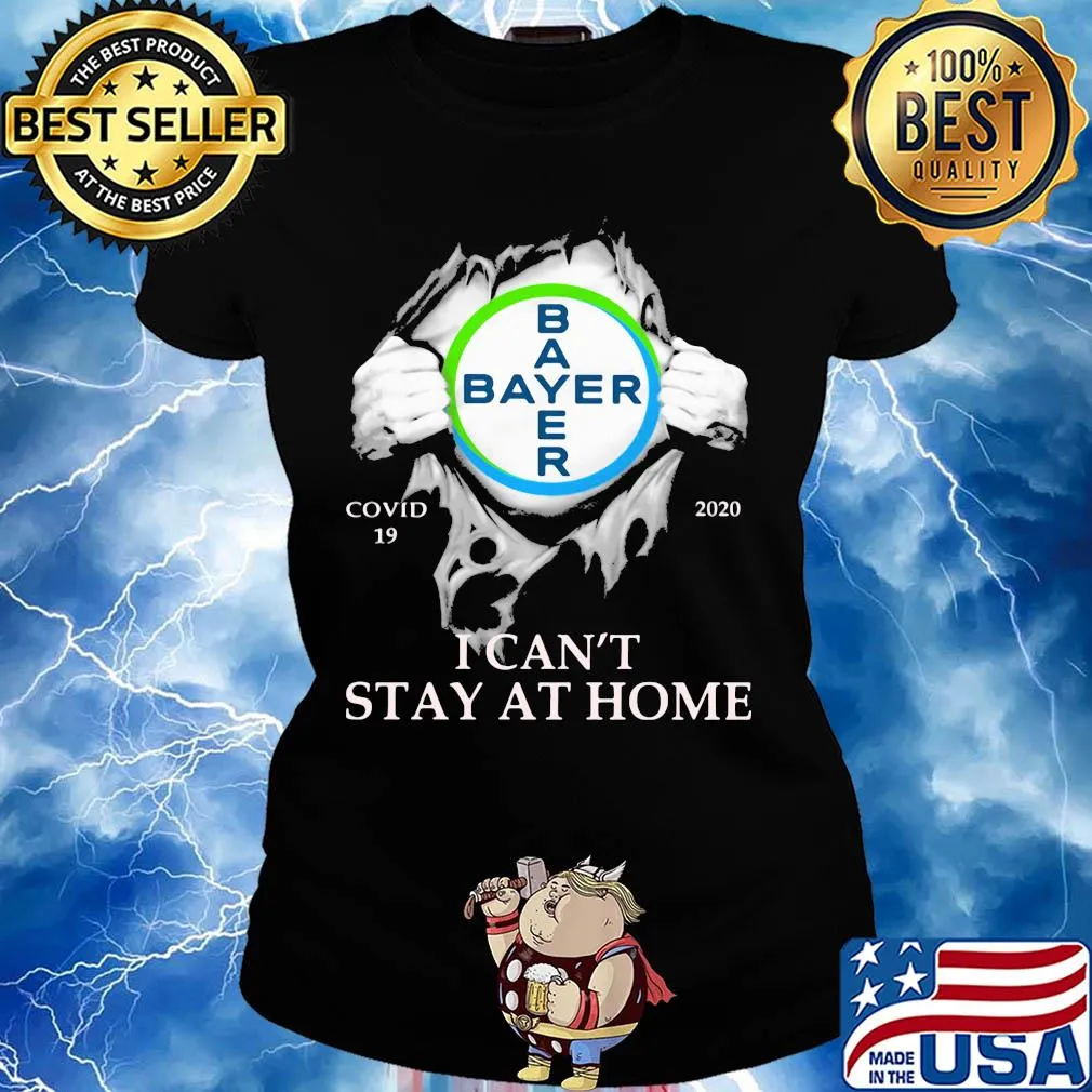 Bayer cropscience covid-19 2020 i can’t stay at home hand s Ladies tee