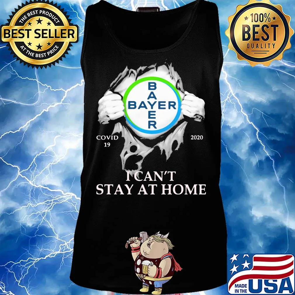 Bayer cropscience covid-19 2020 i can’t stay at home hand s Tank top