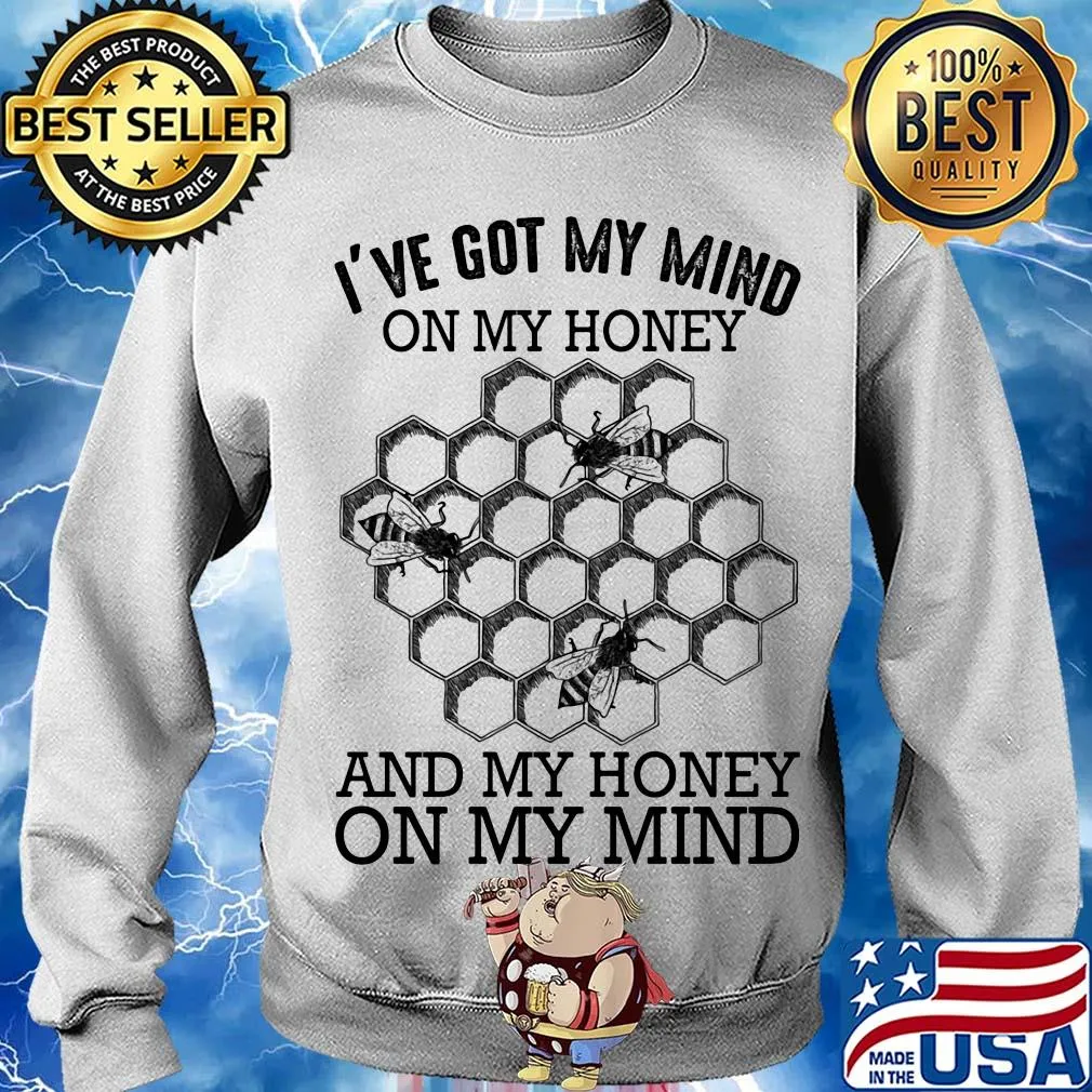 Bee I've got my mind on my honey and my honey on my mind s Sweater