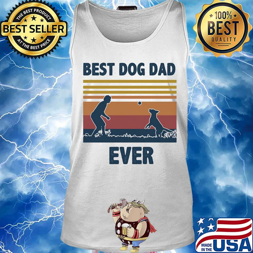 Best dog dad ever vintage s Tank top
